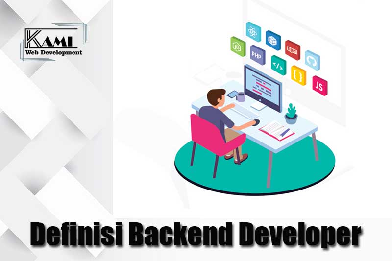 Definisi Backend Developer