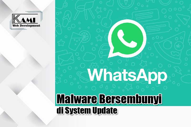 Malware Bersembunyi di System Update